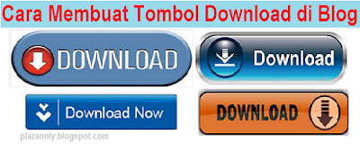 Cara Membuat Tombol Download di Blog