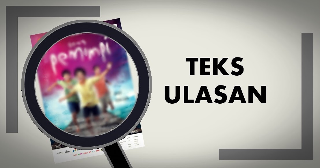 Struktur, Pengertian Teks Ulasan beserta Contohnya