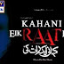 kahani eik raat ki episode 15-7th june 2013 ary tv watch
