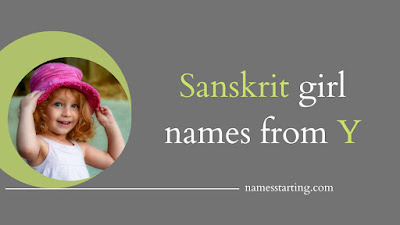 Baby-girl-names-starting-with-Y-Sanskrit