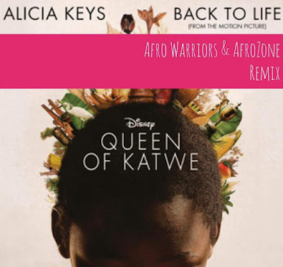 Alicia Keys - Back To Life (Afro Warriors & AfroZone Remix)