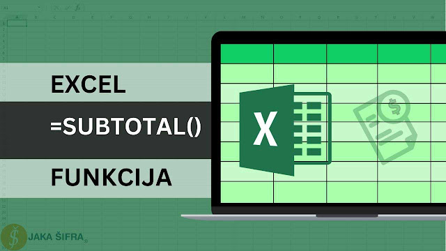 Kako koristiti SUBTOTAL funkciju u Excel-u? 4 razloga zašto je treba koristiti