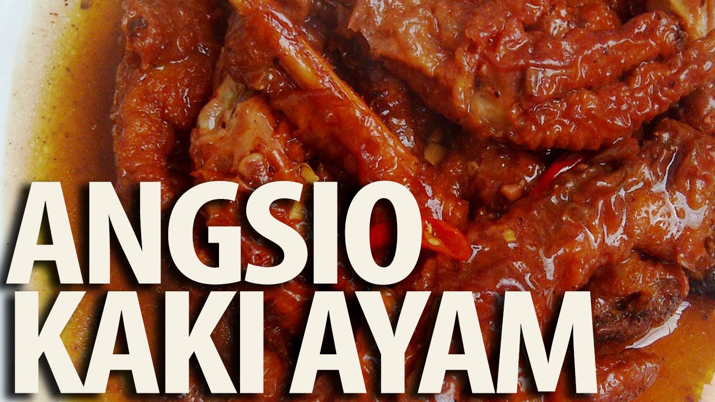 Angsio Kaki  Ayam  Resep  Masakan Praktis Rumahan Indonesia 