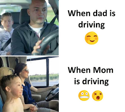 When dad is driving Versus when mom is driving - Funny images
