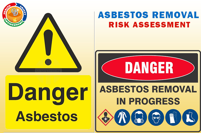 RISK ASSESSMENT FOR ASBESTOS REMOVAL