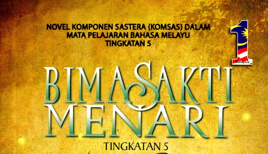 Pengajaran Novel Bima Sakti Menari - RUJUKAN SPM