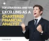 Top Strategies and Tips: Excelling as a Chartered Financial Analyst