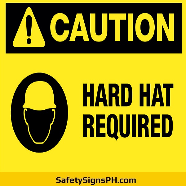 Caution Hard Hat Required Sign