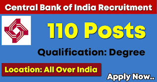 110 Posts - Central Bank of India Recruitment 2022(All India Can Apply) - Last Date 17 October at Govt Exam Update