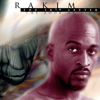 Rakim - The 18th Letter - The Book of Life