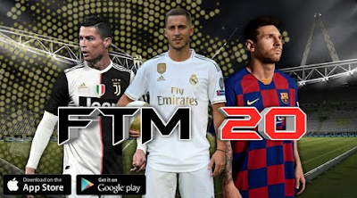  A new android soccer game that is cool and has good graphics Download FTM 20 v1, New FTS Mod