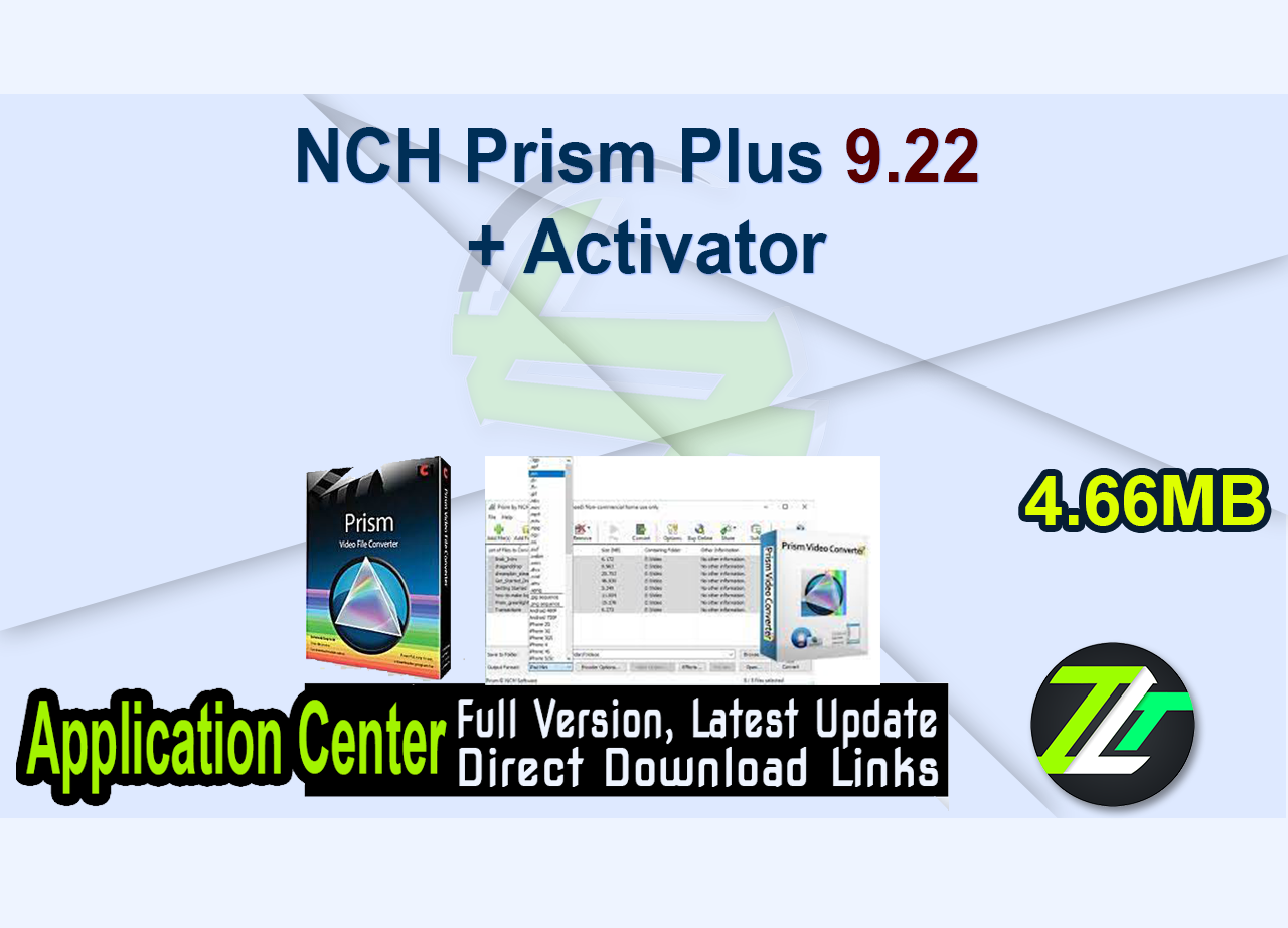 NCH Prism Plus 9.22 + Activator