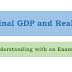 Nominal GDP and Real GDP with an example
