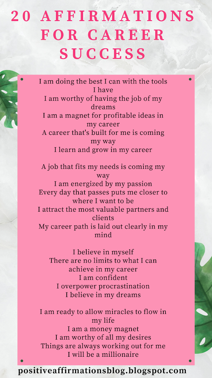 20 Affirmations For Career Success