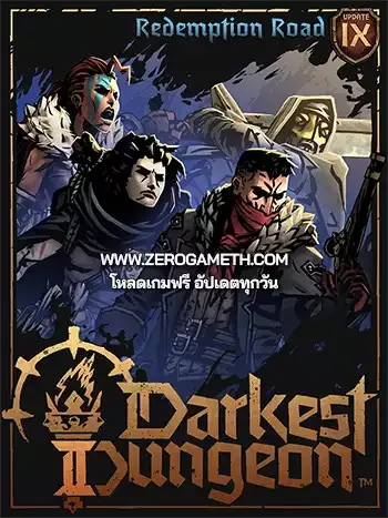 โหลดเกมไฟล์เดียว Darkest Dungeon II