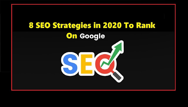 SEO Strategies in 2020