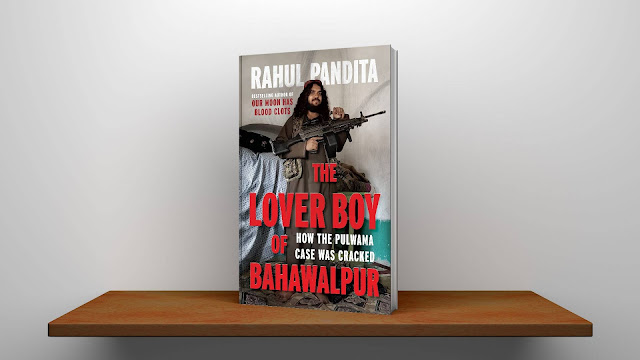 The Lover Boy of Bahawalpur : How the Pulwama Case was Cracked Hardcover, Lover boy