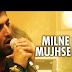 Milne hai mujse song Lyrics - Aashiqui 2 (2013),Arijit Singh & Palak Muchhal,Aditya Roy Kapoor, Shraddha Kapoor