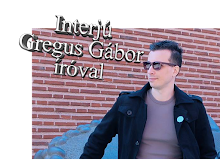 Interjú Gregus Gábor íróval