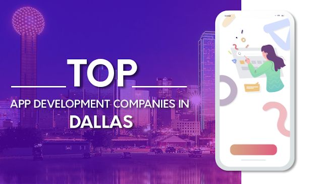 List of Top App Development Companies in Dallas 2019