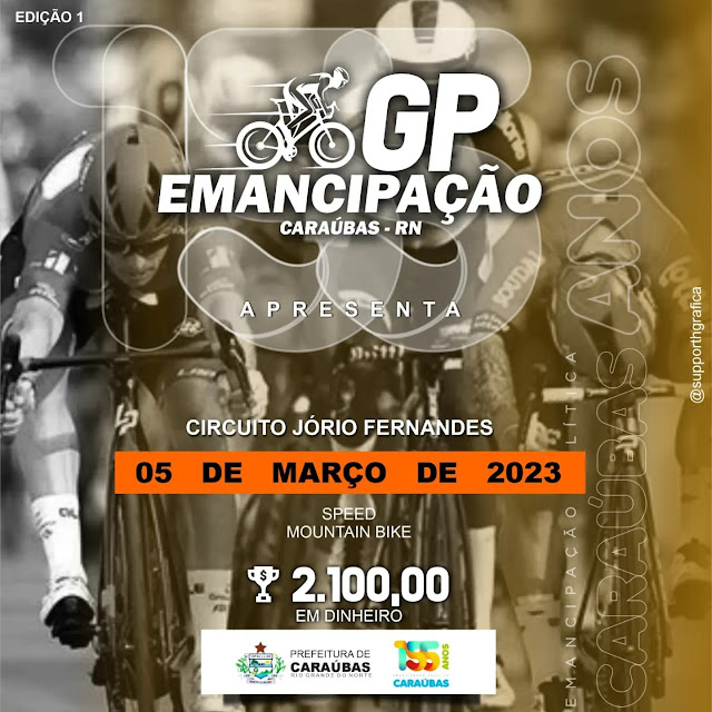 Prefeitura Municipal com apoio da equipe Caraúbas Bike Team promoverá o 1° GP da Emancipação
