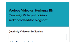 Blogger da Ücretsiz YouTube Videoları İndirme Komut Dosyası