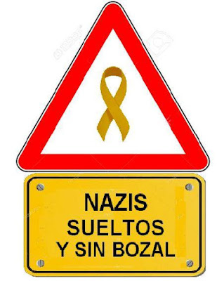 Peligro, nazis sueltos sin bozal