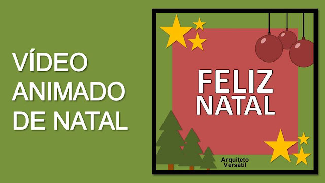 Vídeo Animado de Natal