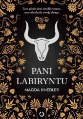 Pani Labiryntu - Magda Knedler 