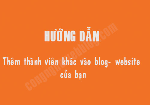 huong-dan-them-tac-gia-cho-blogspot