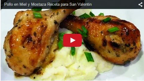 Pollo con miel y mostaza para San Valentín