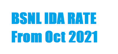 BSNL IDA Rates from October 2021 Increase up to 6% | BSNL IDA rates form October 2021
