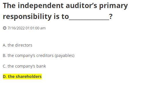 The independent auditor’s primary responsibility is to______________?