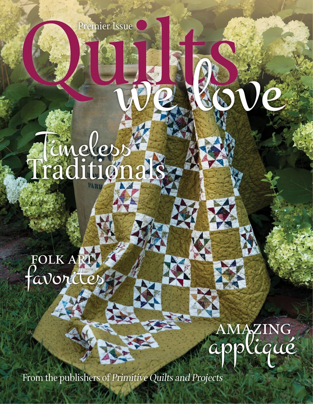 Quilts We Love