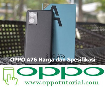 OPPO A76 Harga dan Spesifikasi