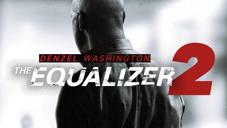 The Equalizer 2 - Senza perdono 2018 download ita