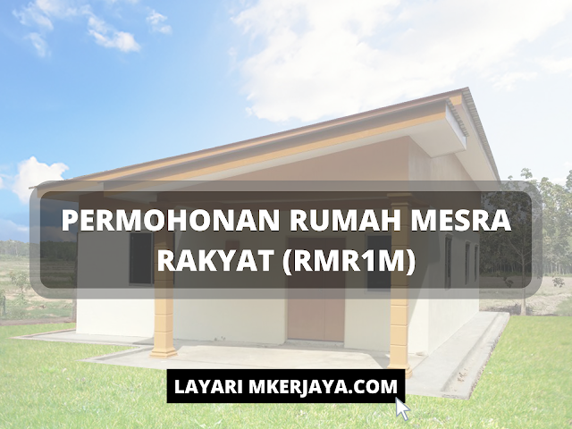 Permohonan Rumah Mesra Rakyat Rmr1m - Lembur q