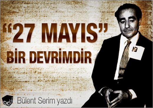 27-mayis-bir-devrimdir