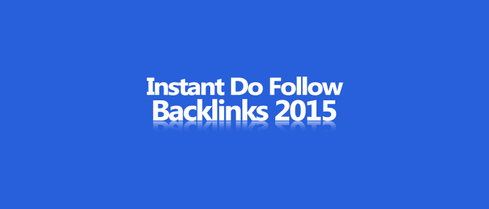 Top 5 High PR Instant DO Follow Backlink 2015. Build Quality Backlinks - Responsive Blogger Template