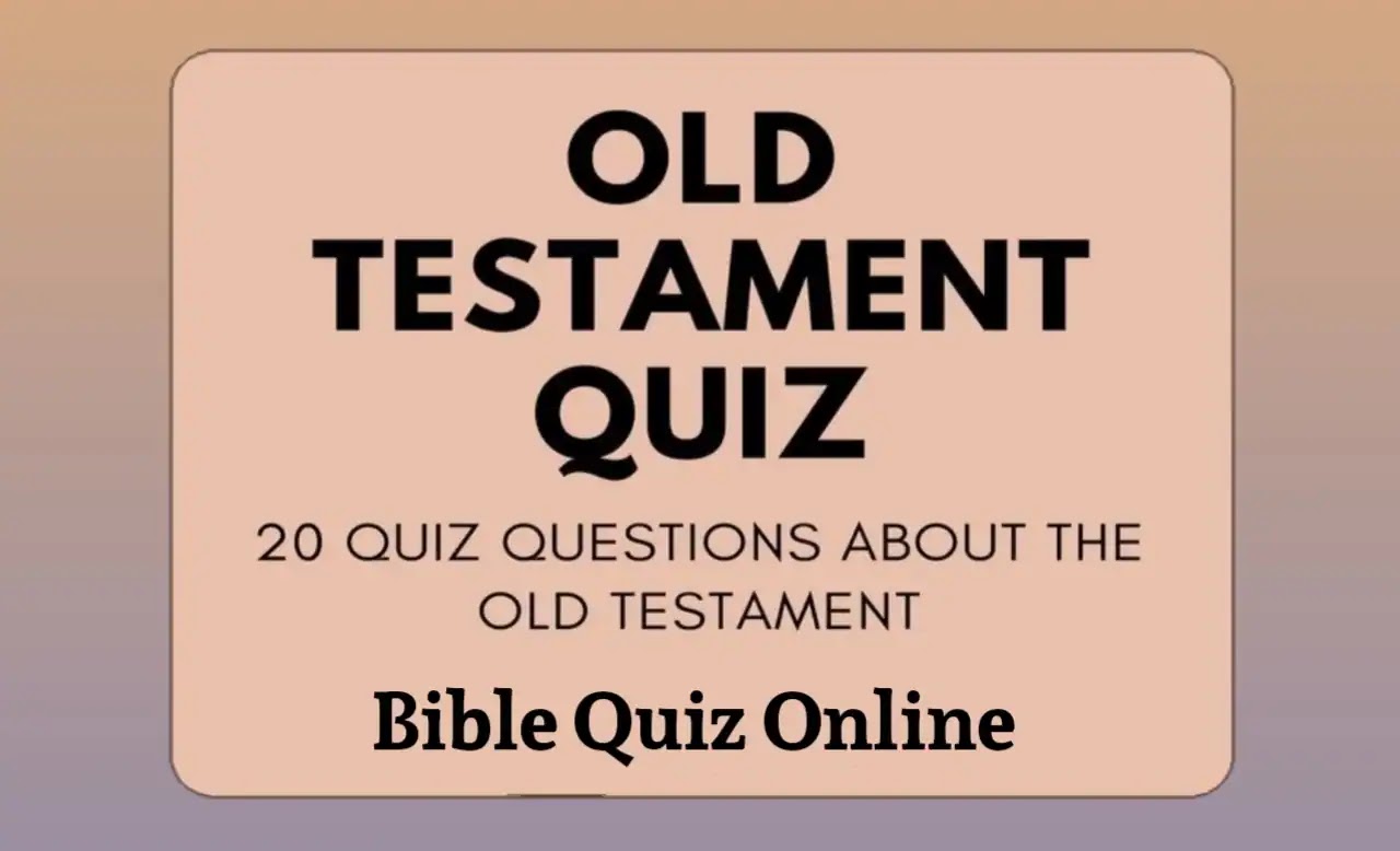 Bible Quiz Questions | Bible Quiz Online