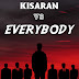 Kisaran Vs Everybody - Cerita Pendek ( Part 15 )