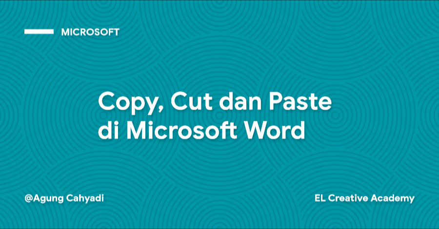 Mengenal Copy, Cut, dan Paste di Microsoft Word (Pemula)