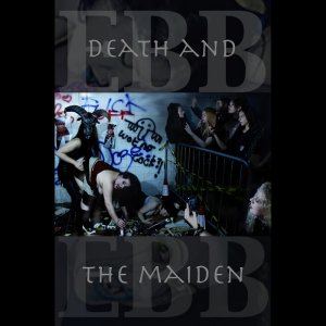 New Prog Releases Ebb Death The Maiden Ep - 