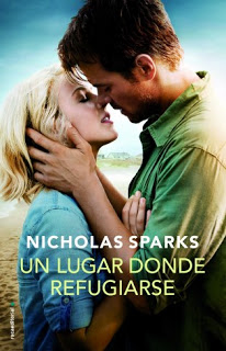 Un Lugar Donde Refugiarse - Nicolas Sparks