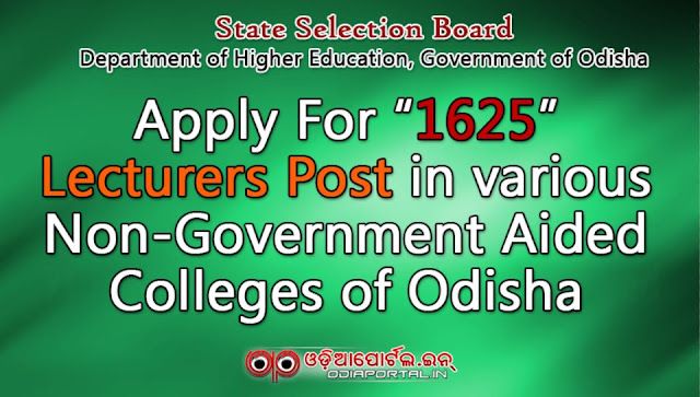 Odisha Recruitment: Apply For 1625 Lecturers Posts in various Non-Government Aided Colleges