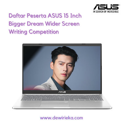 daftar peserta lomba asus bigger dream wider screen