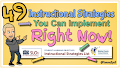 49 Instructional Strategies You Can Implement Right NOW!