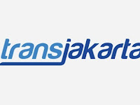 Lowongan Kerja Terbaru PT TransJakarta Besar Besaran Tahun 2018