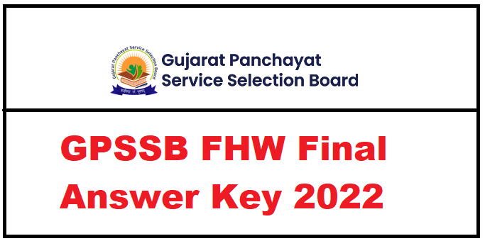 GPSSB FHW (Female Health Worker) Final Answer Key 2022 Out