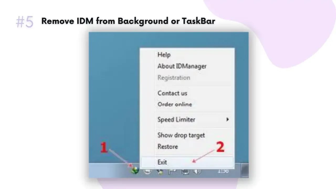 Step 5: Remove IDM from Taskbar